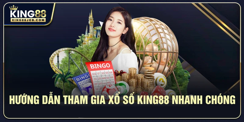 Xổ Số King88 Online: Trả Thưởng Cao & Cách Tham Gia Nhanh 2 Hướng dẫn tham gia Xổ Số King88 nhanh chóng