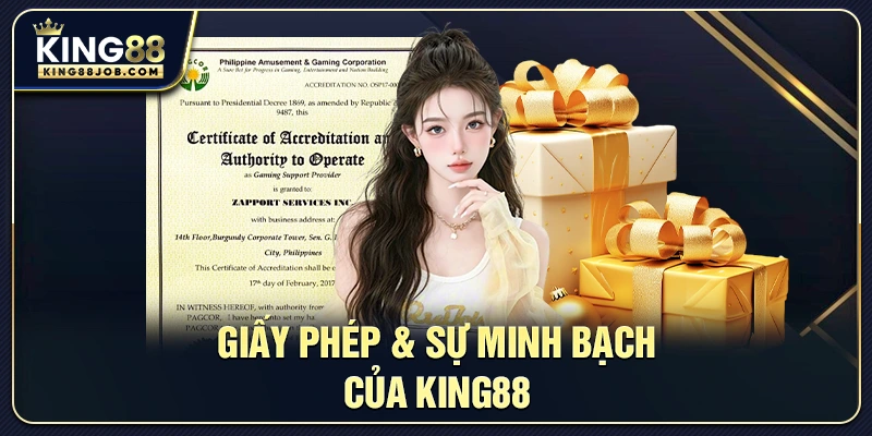 Giới Thiệu King88 – Nhà Cái Cá Cược Online Uy Tín 2025 1 Giấy phép & sự minh bạch của King88